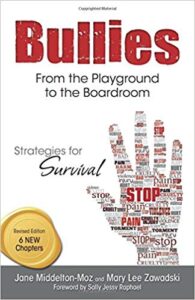 Book cover of "Bullies: From the Playground to the Boardroom"