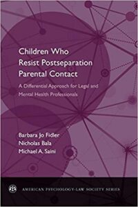 Book cover of "Children Who Resist Postseparation Parental Contact: A Differential Approach for Legal and Mental Health Professionals"