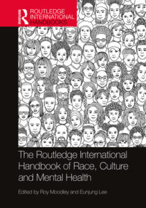 Book cover of "The Routledge International Handbook of Race, Culture and Mental Health"