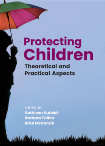 Book cover of "Protecting Children: Theoretical and Practical Aspects"