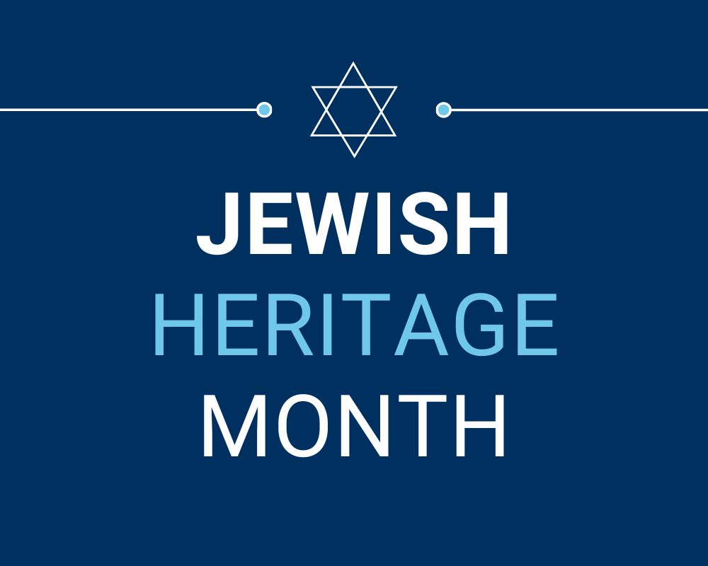 2023 Jewish Heritage Month: Resources & Events | Factor-Inwentash Faculty  of Social Work