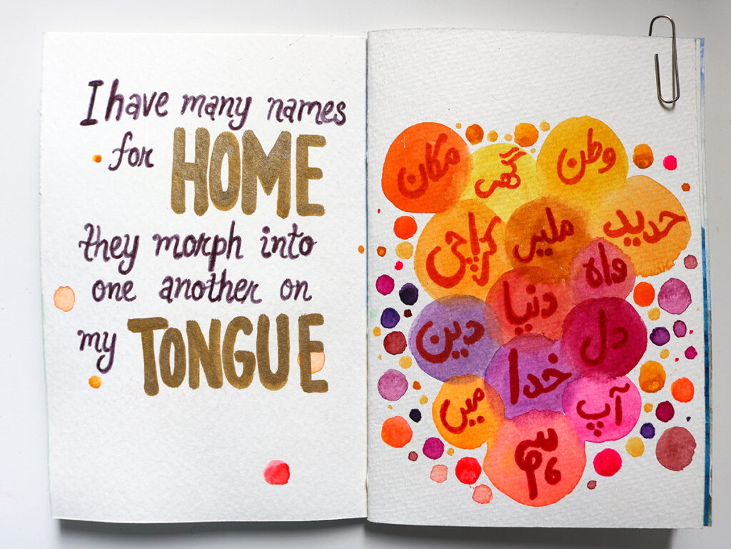 Text, left page: "I have many names for home. They morph into one another on my tongue" Right page: circles in shade of orange, yellow, pink, red, and purple with names for home written in them.