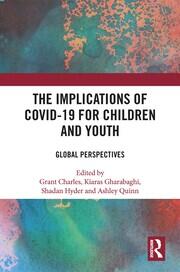 Book cover of "The Implication of COVID-19 for children and youth