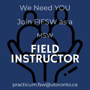 Text reads: We need you. Join FIFSW as a MSW field instructor