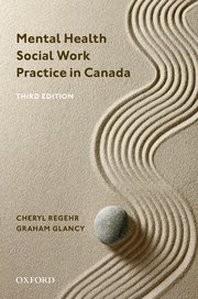 Book Cover: Mental Health Social Work Practice in Canada, Third Edition